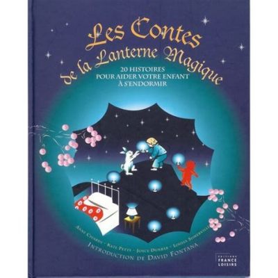  Le Conte de la Lanterne Fantastique: Une Histoire Émouvante sur l'Amour et le Sacrifice