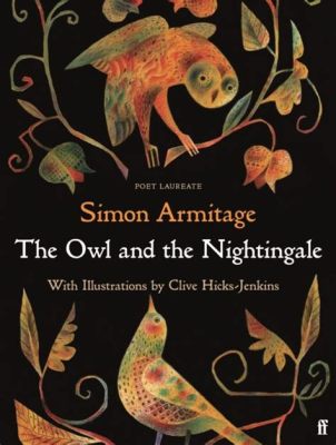  The Owl and the Nightingale: Un conte turc du XVIIe siècle révélant la sagesse dissimulée derrière l'apparence